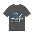 It's an Unc Thing Tee