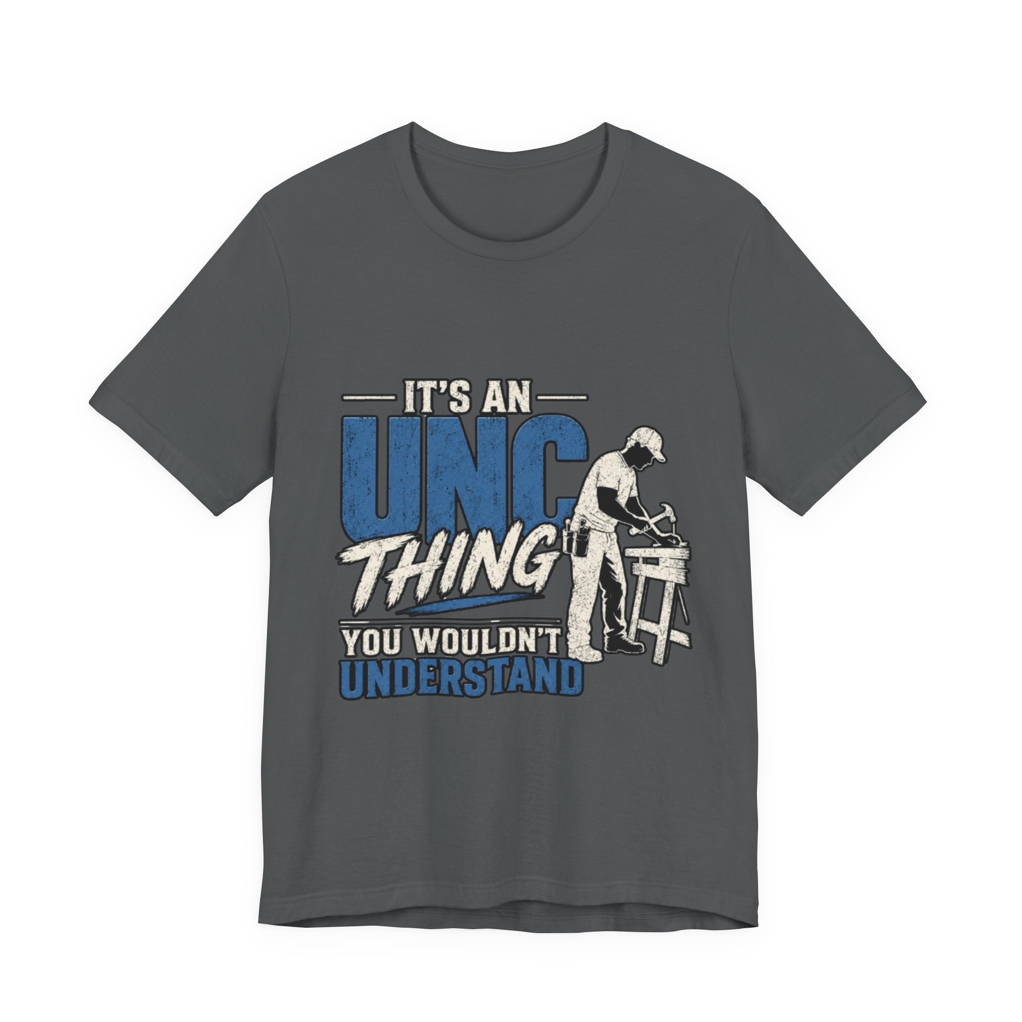 It's an Unc Thing Tee