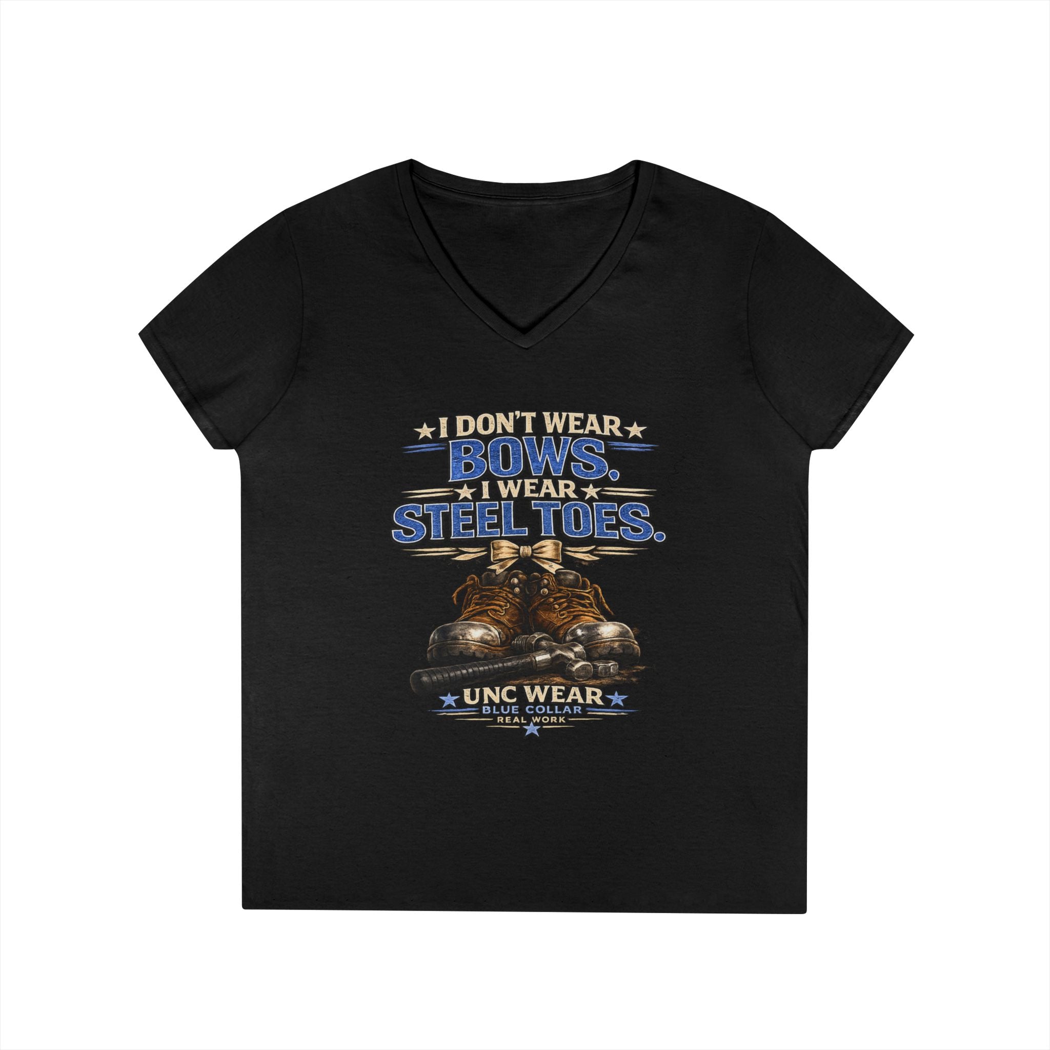 Ladies' V-Neck T-Shirt — "I Don't Wear a Bow, I Wear Steel Toes" Work Boots Graphic
