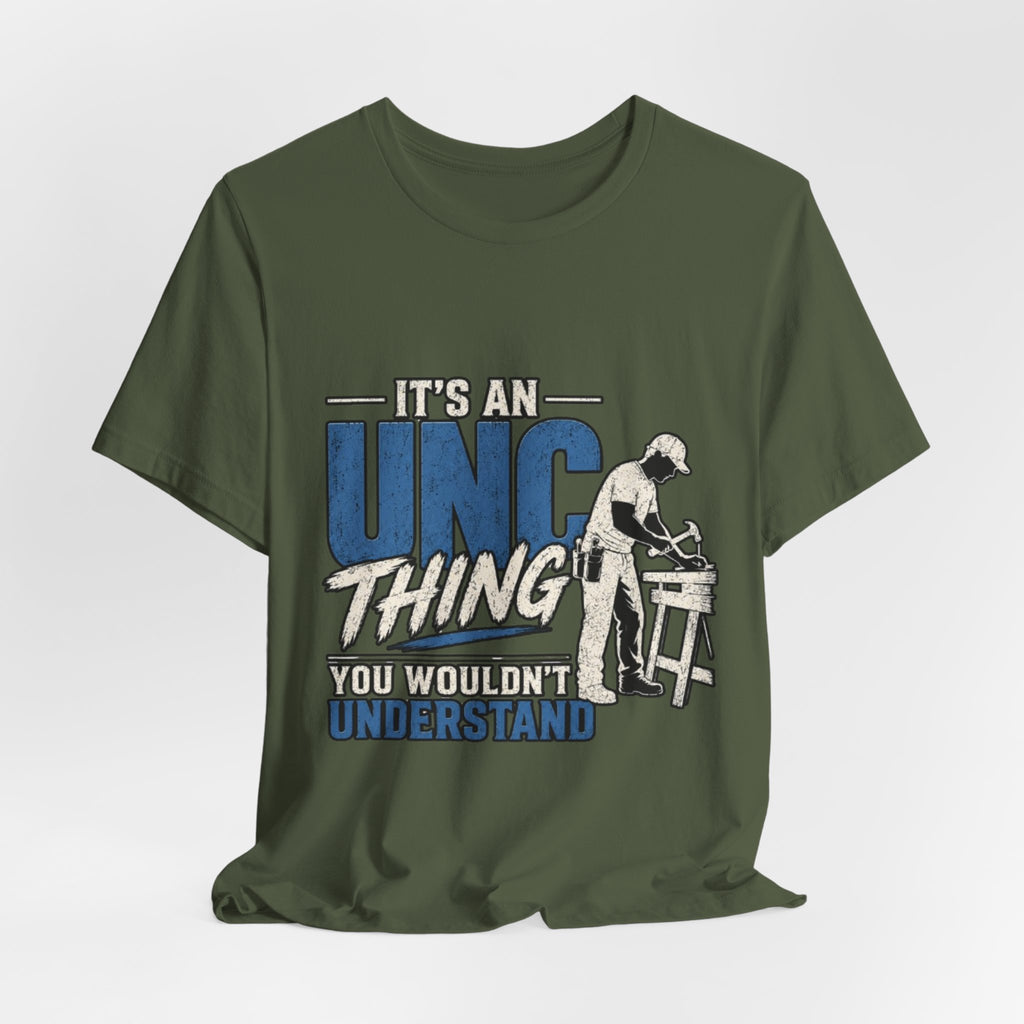 It's an Unc Thing Tee