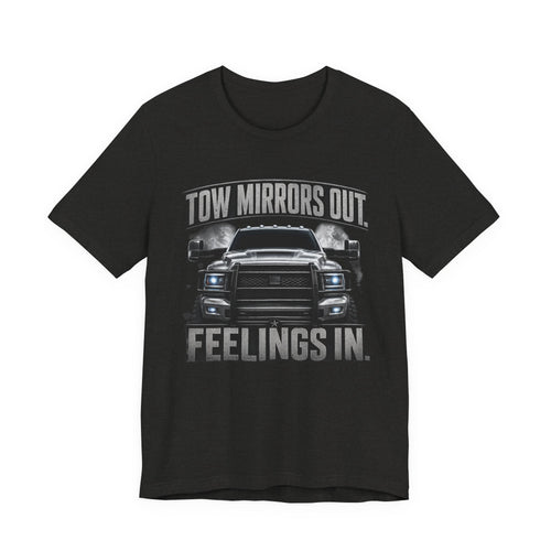Tow Mirrors Out Tee
