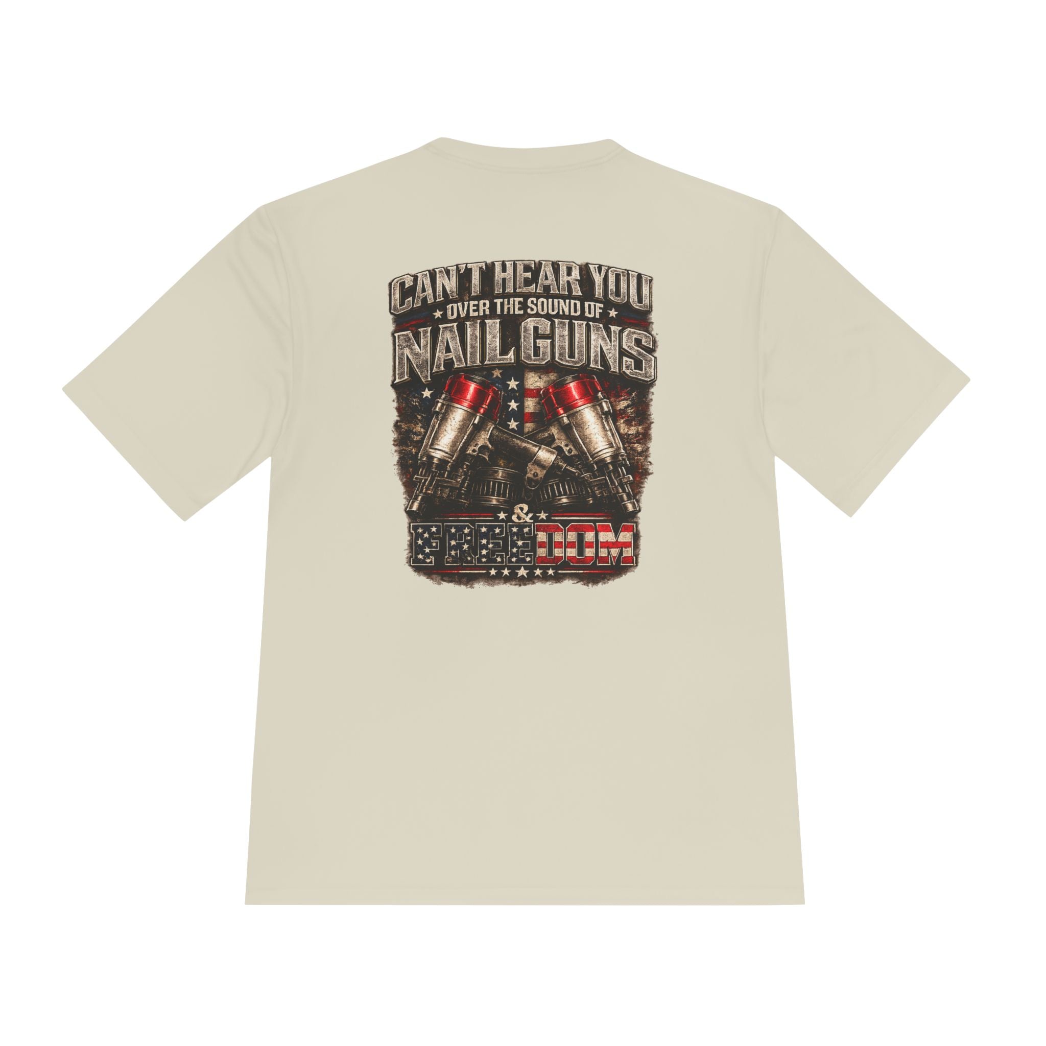 Nail Guns Graphic Tee — "Can't Hear You Over the Sound of Nail Guns" Workwear T-Shirt
