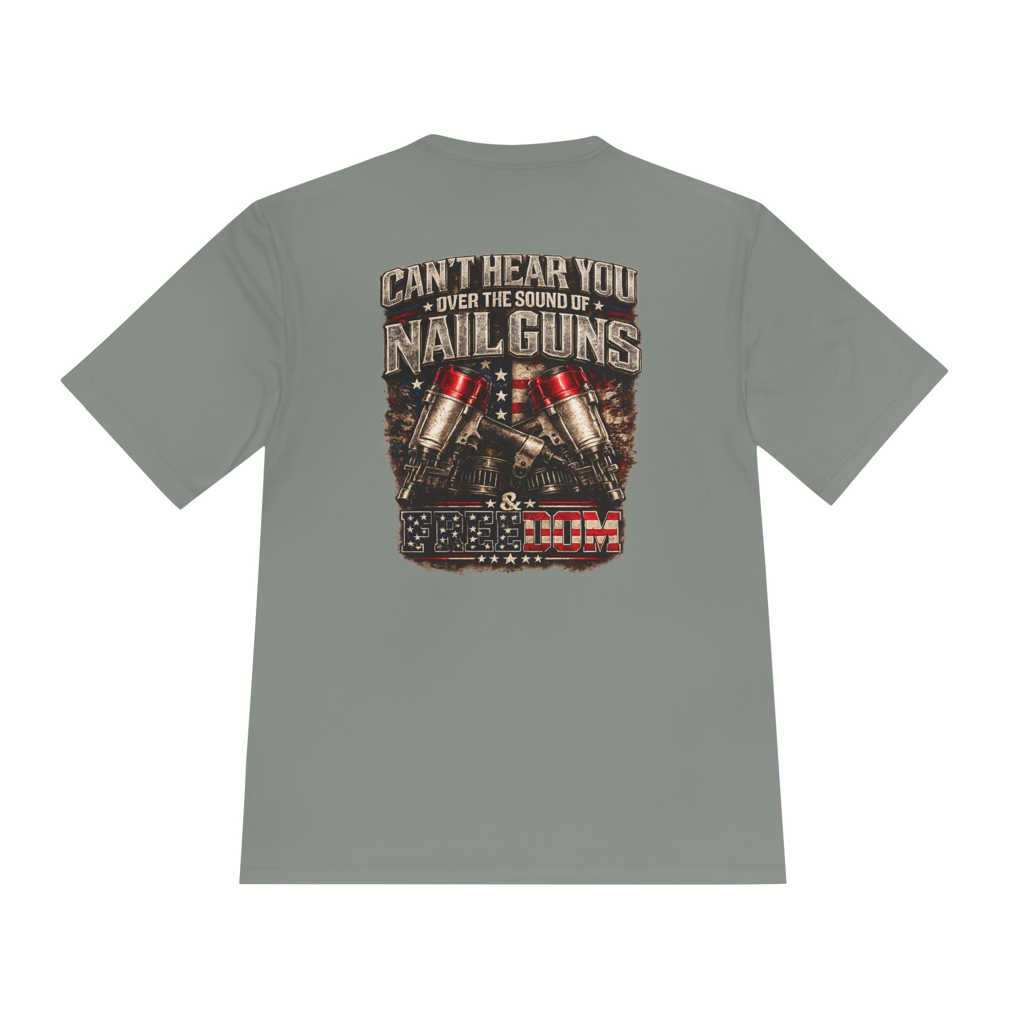 Nail Guns Graphic Tee — "Can't Hear You Over the Sound of Nail Guns" Workwear T-Shirt